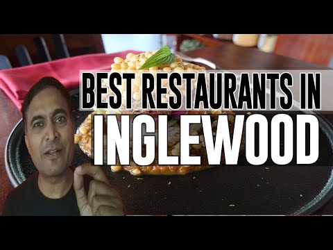 Best Restaurants and Places to Eat in Inglewood, California CA
