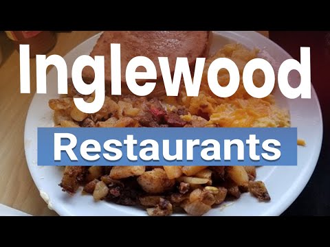 Top 10 Best Restaurants in Inglewood, California | USA – English